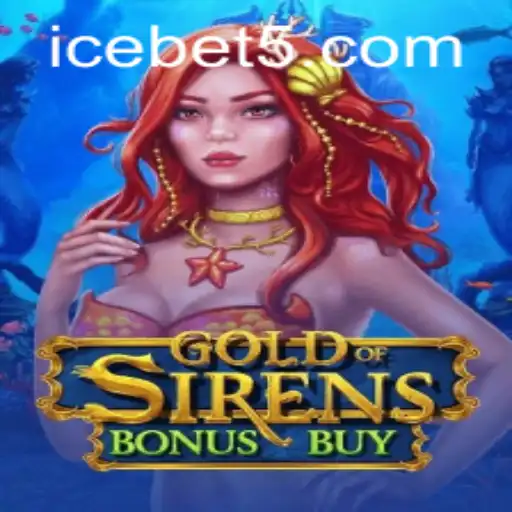 Unlock the Adventure: Exploring GoldofSirensBonusBuy at ICE CASINO